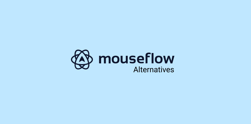 5 Best Mouseflow Alternatives for 2024